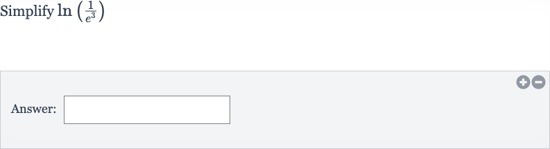 Simplify 
ln((1)/(e^(3)))
Answer:
