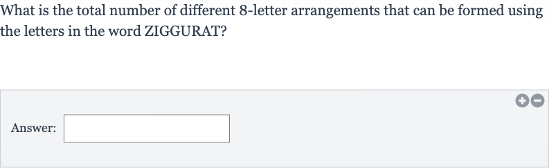 What is the total number of different 8-letter arrangements that can be formed using the letters in the word ZIGGURAT?
Answer: