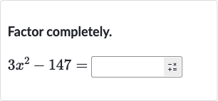 Factor completely.

3x^(2)-147=