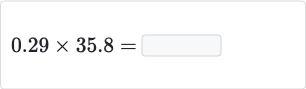 0.29 ×35.8=