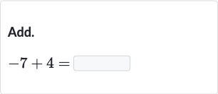 Add.

-7+4=