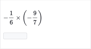 -(1)/(6)×(-(9)/(7))