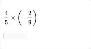 (4)/(5)×(-(2)/(9))
