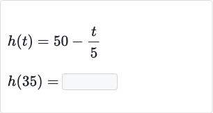 {:[h(t)=50-(t)/(5)],[h(35)=]:}