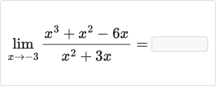 lim_(x rarr-3)(x^(3)+x^(2)-6x)/(x^(2)+3x)=