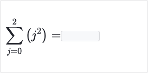 sum_(j=0)^(2)(j^(2))=